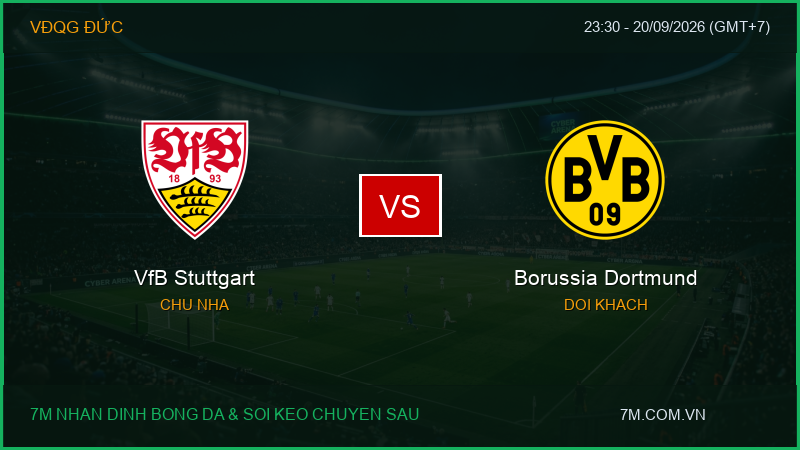 Soi kèo bóng đá VfB Stuttgart vs Borussia Dortmund, 23:30 ngày 20/09/2026 – VĐQG Đức: Khẳng định đẳng cấp