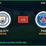 Dự đoán kèo Man City vs PSG 14/10/2026 giải Cúp C1 Châu Âu